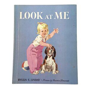 Look at Me Hardcover Ryllis‎ E Linday Christian Childrens Picture Book Girl Dog